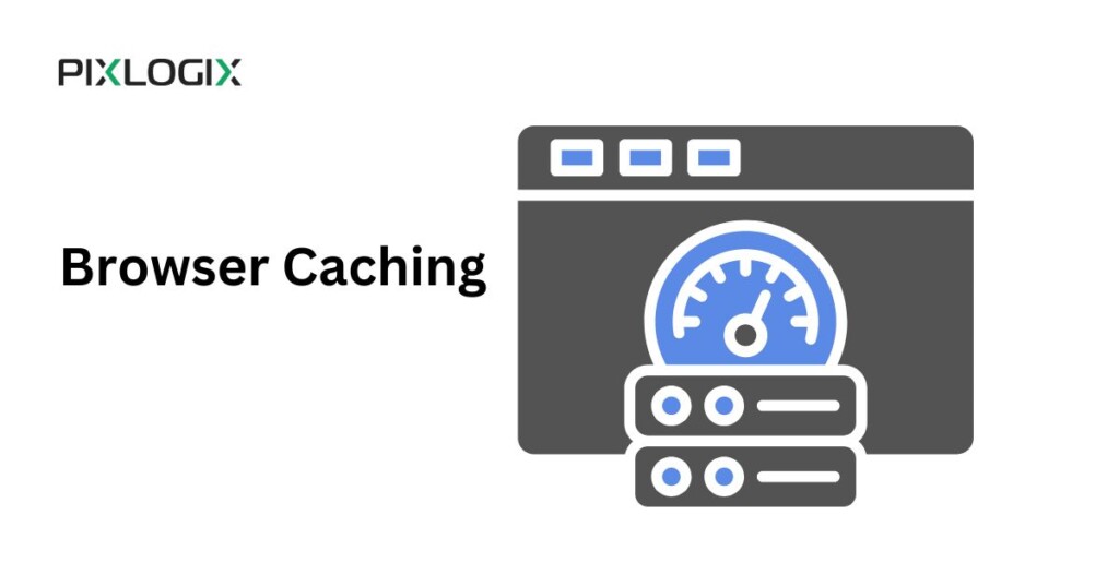 Browser Caching