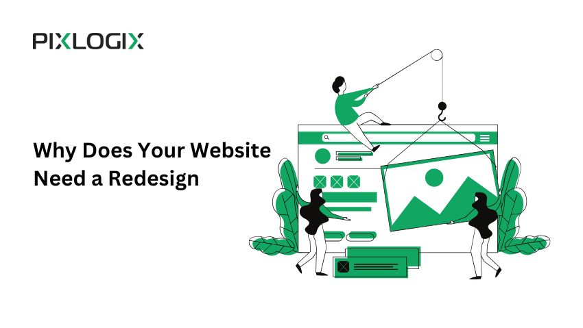 Why Does Your Website Need a Redesign