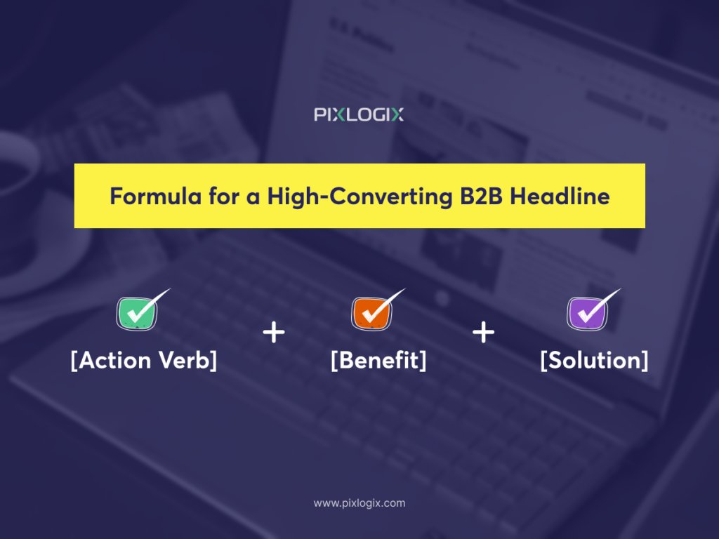 Formula for a High-Converting B2B Headline